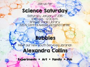 Poster for Science Saturday even on bubbles.