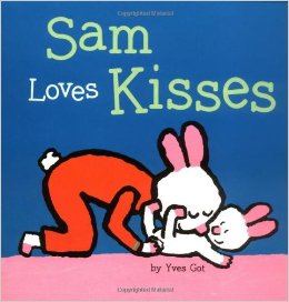 Cover of the board book Sam Loves Kisses by Yves Got